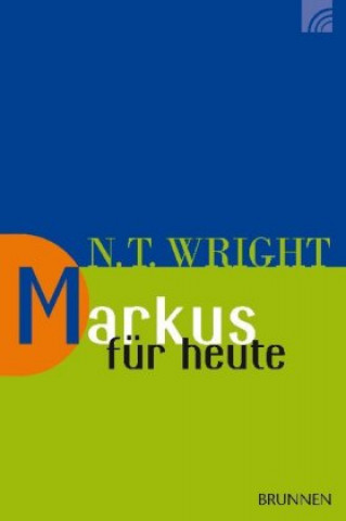 Carte Markus für heute Nicholas Thomas Wright