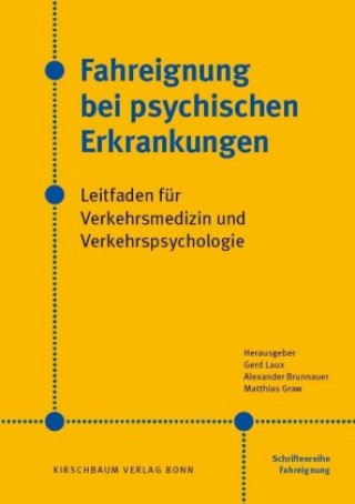 Carte Fahreignung bei psychischen Erkrankungen Gerd Laux