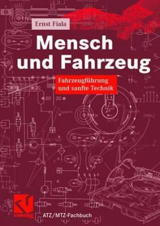 Buch Mensch Und Fahrzeug Ernst Fiala