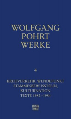 Kniha Werke Band 4 Wolfgang Pohrt