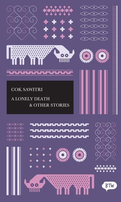 Kniha Lonely Death and Other Stories Cok Sawitri