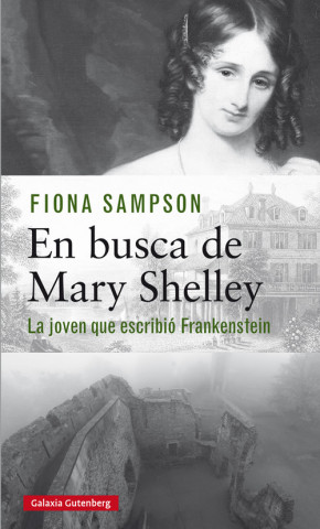 Książka EN BUSCA DE MARY SHELLEY FIONA SAMPSON