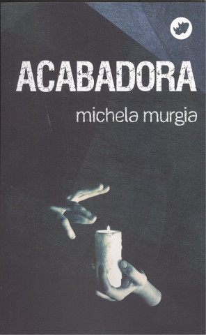 Könyv ACABADORA (Galego) MICHELA MURGIA