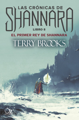 Carte EL PRIMER REY DE SHANNARA BROOKS TERRY
