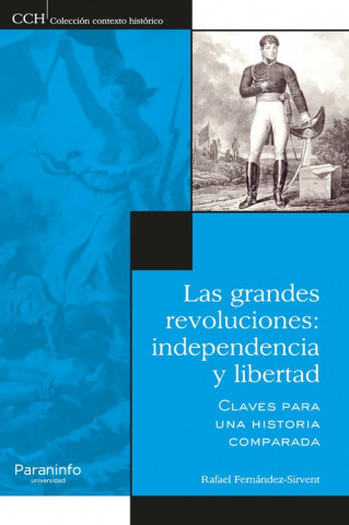 Knjiga GRANDES REVOLUCIONES RAFAEL FERNANDEZ-SIRVENT
