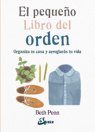 Könyv EL PEQUEÑO LIBRO DEL ORDEN BETH PENN