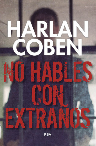 Книга No hables con extraños Harlan Coben