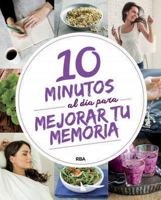 Kniha 10 MINUTOS AL DÍA PARA MEJORAR TU MEMORIA 