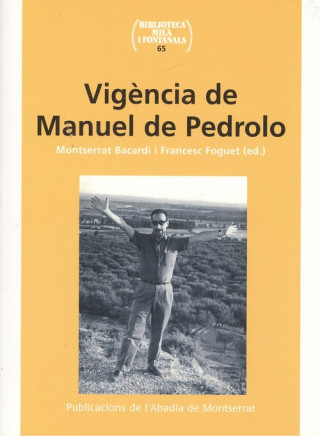 Knjiga VIGENCIA DE MANUEL DE PEDROLO MOTSERRAT BACARDI