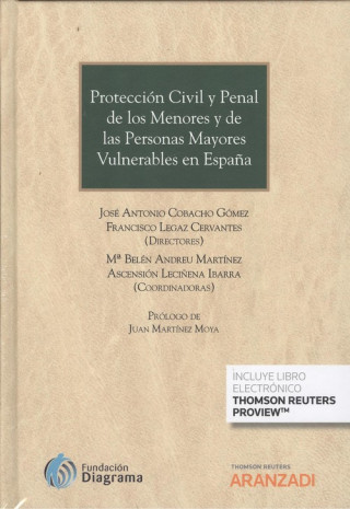 Kniha PROTECCIÓN CIVIL Y PENAL DE LOS MENORES Y  DE LAS PERSONAS MAYORES VULNERABLES E JOSE ANTONIO COBACHO GOMEZ