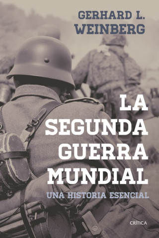 Könyv LA SEGUNDA GUERRA MUNDIAL GERHALD L. WEINBERG