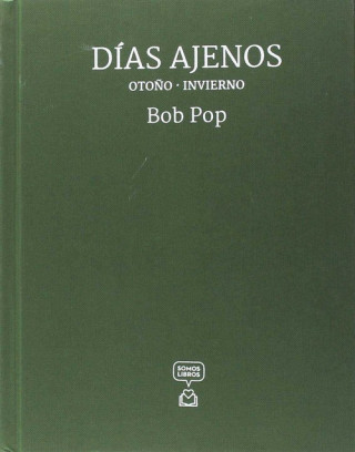 Book DÍAS AJENOS BOB POP