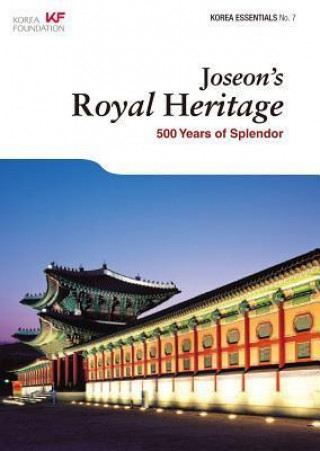 Könyv Joseon's Royal Heritage Robert Koehler