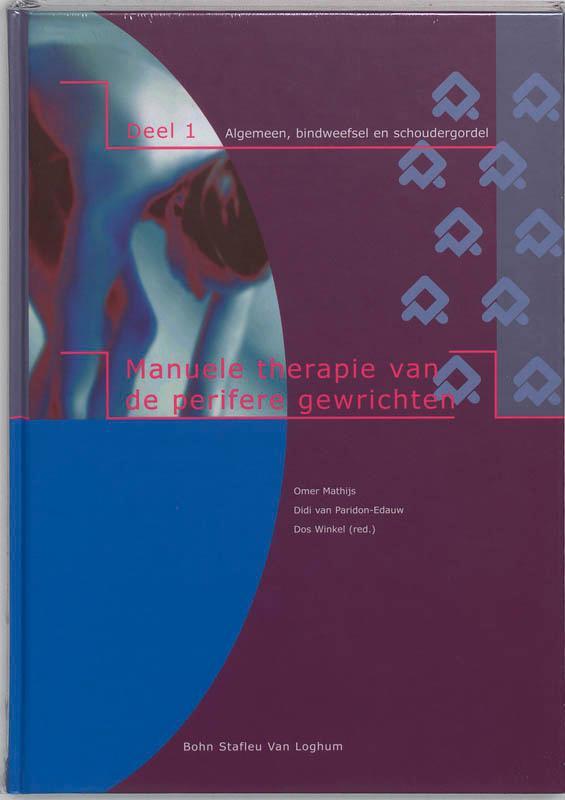 Βιβλίο Manuele therapie van de perifere gewrichten, deel 1 Algemeen, bindweefsel, schoudergordel F.D. Winkel