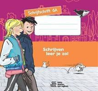 Libro Schrijven leer je zo! Schrijfschrift 6A - 5 stuks Henk Schweitzer