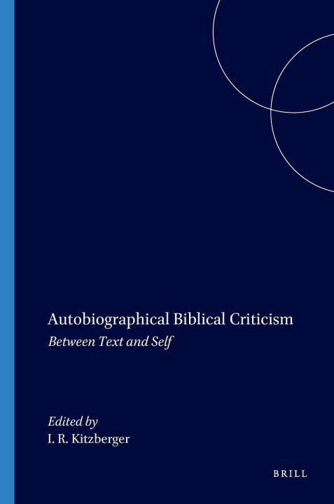 Boek Autobiographical Biblical Criticism Ingrid R Kitzberger
