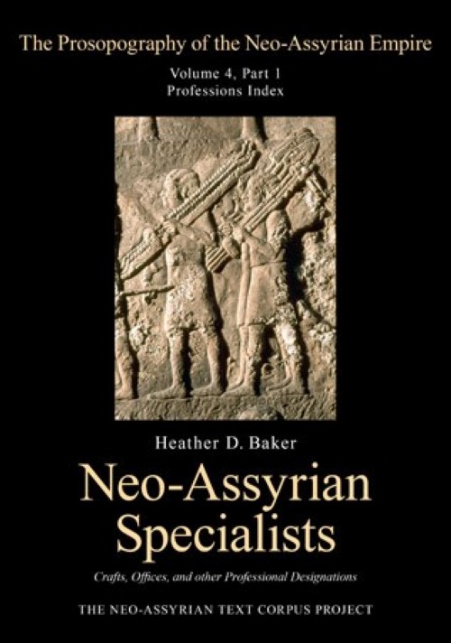 Książka Prosopography of the Neo-Assyrian Empire, Volume 4, Part 1 Heather Baker