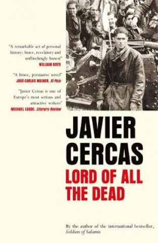 Carte Lord of All the Dead Javier Cercas