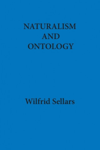 Carte Naturalism and Ontology Wilfrid Sellars