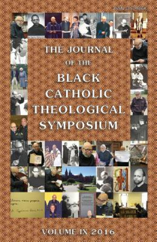 Carte Journal of the Black Catholic Theological Symposium Bryan N Massingale