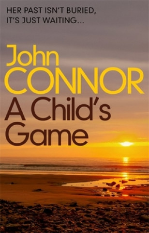 Kniha Child's Game John Connor