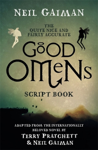 Книга Quite Nice and Fairly Accurate Good Omens Script Book Neil Gaiman