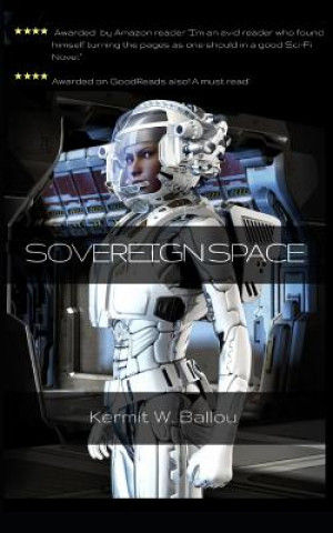 Libro Sovereign Space Kermit W Ballou