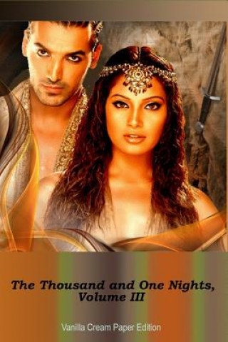 Knjiga The Thousand and One Nights, Volume 3 Anonymous