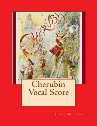 Carte Cherubin Voval Score Jules Massenet