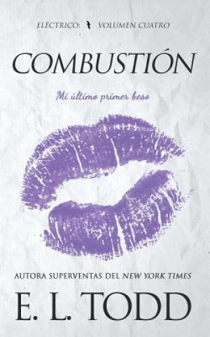Buch Combustión E L Todd