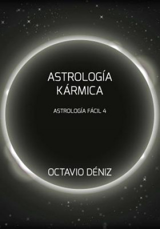 Könyv Astrologia Karmica Octavio Deniz