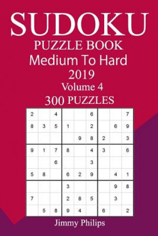 Könyv 300 Medium to Hard Sudoku Puzzle Book 2019 Jimmy Philips