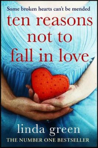 Kniha Ten Reasons Not to Fall In Love Linda Green