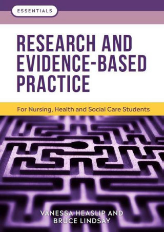 Könyv Research and Evidence-Based Practice Vanessa Heaslip