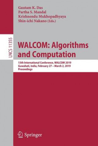 Könyv WALCOM: Algorithms and Computation Gautam K. Das