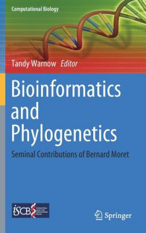 Book Bioinformatics and Phylogenetics Tandy Warnow