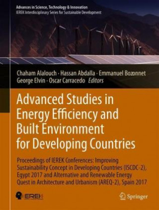 Kniha Advanced Studies in Energy Efficiency and Built Environment for Developing Countries George Elvin