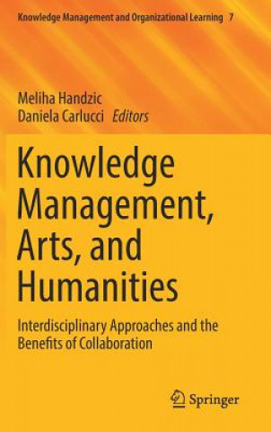 Knjiga Knowledge Management, Arts, and Humanities Meliha Handzic