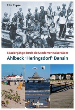 Könyv Heringsdorf - Ahlbeck - Bansin Elke Pupke