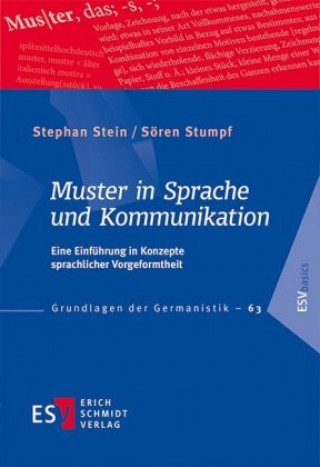 Kniha Muster in Sprache und Kommunikation Stephan Stein