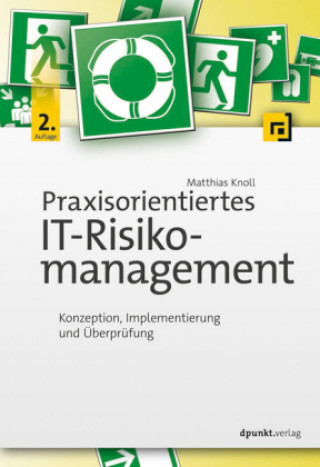 Boek Praxisorientiertes IT-Risikomanagement Matthias Knoll