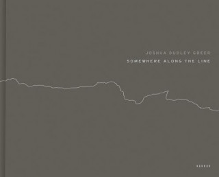 Книга Somewhere Along The Line Joshua Dudley Greer