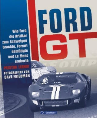 Kniha Ford GT Preston Lerner