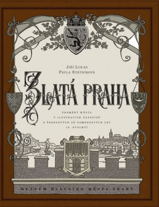 Book Zlatá Praha Jiří Lukas