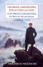 Könyv Tak pravil Zarathustra Also sprach Zarathustra Friedrich Nietzsche
