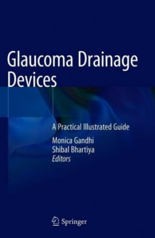 Libro Glaucoma Drainage Devices Monica Gandhi