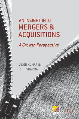 Knjiga Insight into Mergers and Acquisitions Vinod Kumar