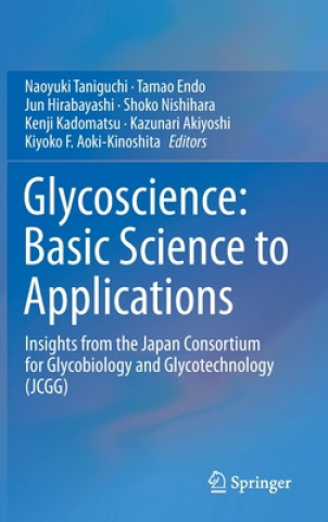 Carte Glycoscience: Basic Science to Applications Naoyuki Taniguchi