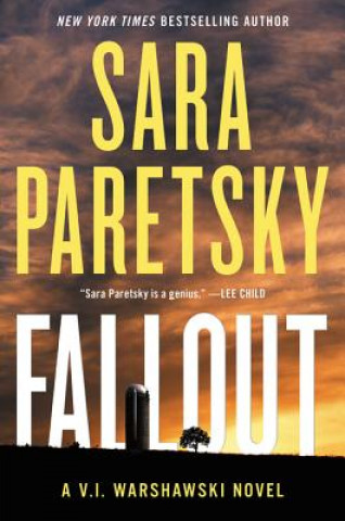 Kniha Fallout: A V.I. Warshawski Novel Sara Paretsky