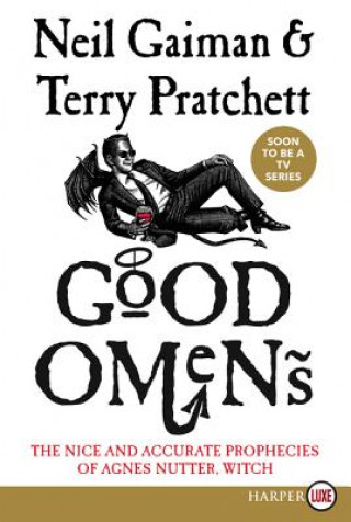 Книга Good Omens: The Nice and Accurate Prophecies of Agnes Nutter, Witch Neil Gaiman